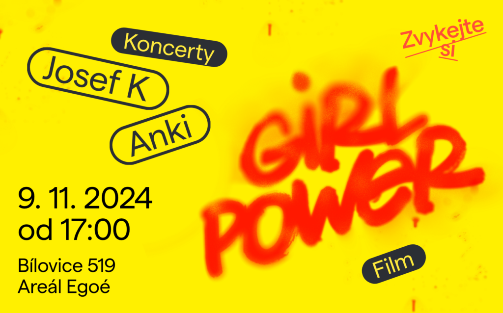 koncert Anki / Josef K. / projekce filmu Girl Power